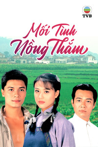 Mối Tình Nồng Thắm | Plain Love (1995) Mối Tình Nồng Thắm | Plain Love (1995)