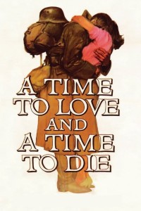 Một thời để yêu và một thời để chết | A Time to Love and a Time to Die (1958) Một thời để yêu và một thời để chết | A Time to Love and a Time to Die (1958)