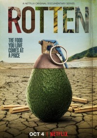 Mục ruỗng (Phần 2) | Rotten (Season 2) (2019) Mục ruỗng (Phần 2) | Rotten (Season 2) (2019)