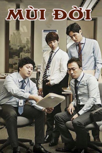 Mùi Đời | Misaeng (2017) Mùi Đời | Misaeng (2017)