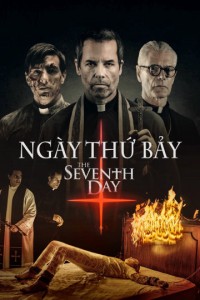 Ngày Thứ Bảy | The Seventh Day (2021) Ngày Thứ Bảy | The Seventh Day (2021)