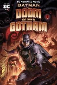 Người Dơi: Ngày Tàn Của Gotham | Batman: The Doom That Came to Gotham (2023) Người Dơi: Ngày Tàn Của Gotham | Batman: The Doom That Came to Gotham (2023)