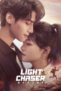 Người Theo Đuổi Ánh Sáng | Light Chaser Rescue (2022) Người Theo Đuổi Ánh Sáng | Light Chaser Rescue (2022)