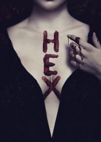 Người Tình Quỷ Ám | Hex (2018) Người Tình Quỷ Ám | Hex (2018)
