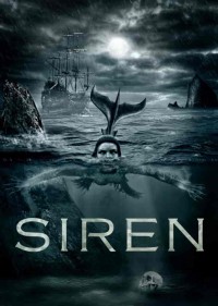 Nhân Ngư (Phần 2) | Siren (Season 2) (2019) Nhân Ngư (Phần 2) | Siren (Season 2) (2019)