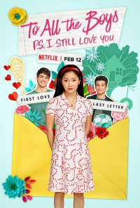 Những chàng trai năm ấy - Tái bút: Em vẫn yêu anh | To All the Boys: P.S. I Still Love You (2020) Những chàng trai năm ấy - Tái bút: Em vẫn yêu anh | To All the Boys: P.S. I Still Love You (2020)