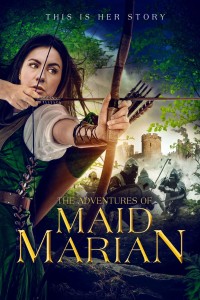 Những Cuộc Phiêu Lưu Của Maid Marian | The Adventures of Maid Marian (2022) Những Cuộc Phiêu Lưu Của Maid Marian | The Adventures of Maid Marian (2022)
