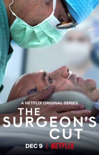 Những thiên tài phẫu thuật | The Surgeon's Cut (2020) Những thiên tài phẫu thuật | The Surgeon's Cut (2020)