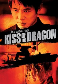 Nụ Hôn Của Rồng | Kiss of the Dragon (2001) Nụ Hôn Của Rồng | Kiss of the Dragon (2001)