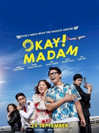 Ô Kê, Chị Đại | Okay Madam (2020) Ô Kê, Chị Đại | Okay Madam (2020)