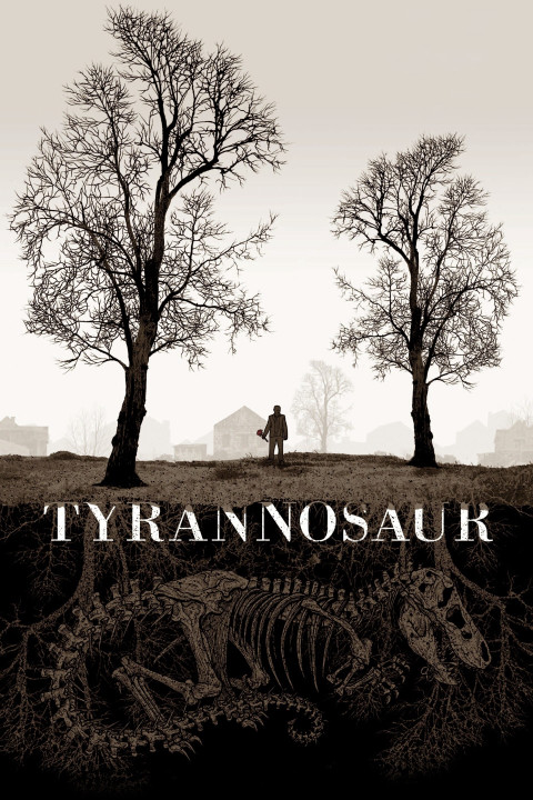 Phẫn Uất | Tyrannosaur (2011) Phẫn Uất | Tyrannosaur (2011)