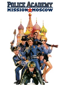 Police Academy: Mission to Moscow | Police Academy: Mission to Moscow (1994) Police Academy: Mission to Moscow | Police Academy: Mission to Moscow (1994)