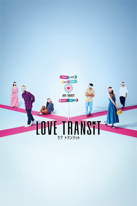 Quá Cảnh Tình Yêu | Love Transit (2023) Quá Cảnh Tình Yêu | Love Transit (2023)