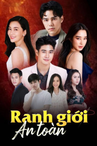 Ranh Giới An Toàn | Khem Sorn Plai (2022) Ranh Giới An Toàn | Khem Sorn Plai (2022)