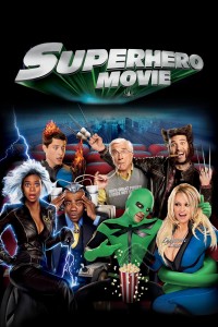 Siêu Nhân Chuồn Chuồn | Superhero Movie (2008) Siêu Nhân Chuồn Chuồn | Superhero Movie (2008)