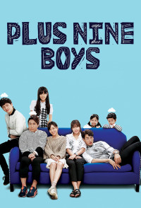 Số 9 Định Mệnh | Plus Nine Boys (2014) Số 9 Định Mệnh | Plus Nine Boys (2014)