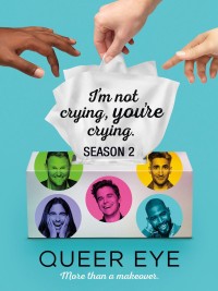 Sống chất (Phần 2) | Queer Eye (Season 2) (2018) Sống chất (Phần 2) | Queer Eye (Season 2) (2018)