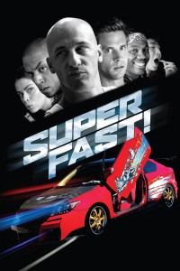 Superfast! | Superfast! (2015) Superfast! | Superfast! (2015)