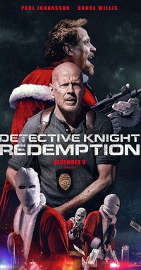 Thám Tử Knight 2 Chuộc Tội | Detective Knight: Redemption (2022) Thám Tử Knight 2 Chuộc Tội | Detective Knight: Redemption (2022)