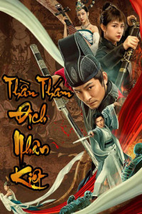 Thần Thám Địch Nhân Kiệt | Detective Di Renjie (2020) Thần Thám Địch Nhân Kiệt | Detective Di Renjie (2020)