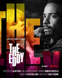 The Eddy | The Eddy (2020) The Eddy | The Eddy (2020)