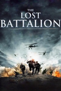 The Lost Battalion | The Lost Battalion (2001) The Lost Battalion | The Lost Battalion (2001)