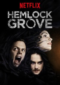 Thị Trấn Hemlock Grove (Phần 3) | Hemlock Grove (Season 3) (2015) Thị Trấn Hemlock Grove (Phần 3) | Hemlock Grove (Season 3) (2015)