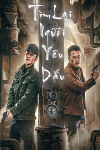 Tìm Lại Người Yêu Dấu | Rogue Heros (2021) Tìm Lại Người Yêu Dấu | Rogue Heros (2021)