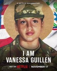 Tôi là Vanessa Guillen | I Am Vanessa Guillen (2022) Tôi là Vanessa Guillen | I Am Vanessa Guillen (2022)