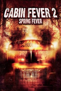 Trạm Dừng Tử Thần 2: Tiệc Máu | Cabin Fever 2: Spring Fever (2009) Trạm Dừng Tử Thần 2: Tiệc Máu | Cabin Fever 2: Spring Fever (2009)