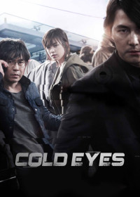 Truy Lùng Siêu Trôm | Cold Eyes (2013) Truy Lùng Siêu Trôm | Cold Eyes (2013)