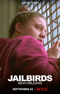 Tù nhân: New Orleans | Jailbirds New Orleans (2021) Tù nhân: New Orleans | Jailbirds New Orleans (2021)