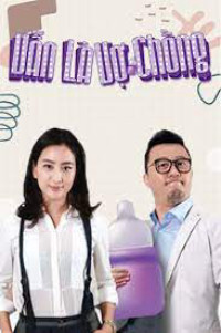 Vẫn Là Vợ Chồng | Still Husband and Wife (2016) Vẫn Là Vợ Chồng | Still Husband and Wife (2016)