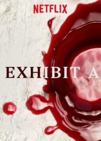 Vật chứng A | Exhibit A (2019) Vật chứng A | Exhibit A (2019)