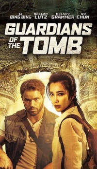 Vệ Binh Lăng Mộ Cổ | Guardians of the Tomb (2018) Vệ Binh Lăng Mộ Cổ | Guardians of the Tomb (2018)
