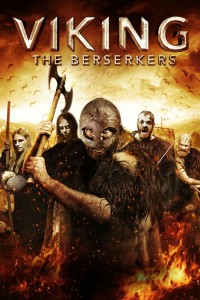 Viking: The Berserkers | Viking: The Berserkers (2014) Viking: The Berserkers | Viking: The Berserkers (2014)