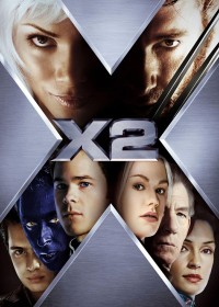 X-Men: Liên Minh Dị Nhân | X-Men 2 (2003) X-Men: Liên Minh Dị Nhân | X-Men 2 (2003)